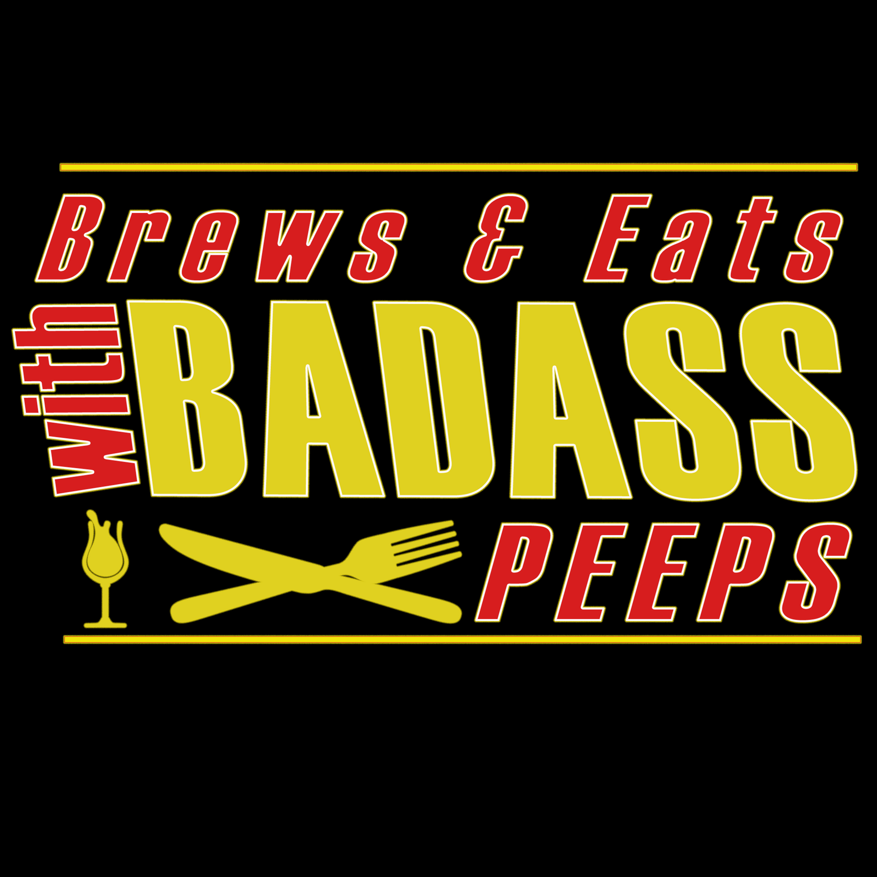 Brews & Eats With Badass Eats
